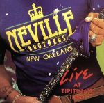 【中古】 【輸入盤】Live at Tipitina’s 1982/ザ・ネヴィル・ブラザーズ