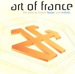 【中古】 【輸入盤】Art　of　France／ArtOfFrance