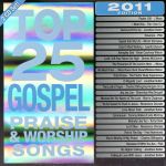 【中古】 【輸入盤】Top　25　Gospel　Praise　＆　Worship　2011／Maranatha！Gospel（アーティスト）