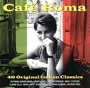 【中古】 【輸入盤】Cafe Roma/CafeRoma(アーティスト)