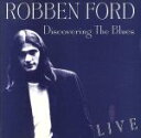 【中古】 【輸入盤】Discovering the Blues/ロベン・フォード