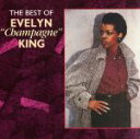 【中古】 【輸入盤】The Best of Evelyn King／イヴリン“シャンペン”キング