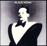 【中古】 【輸入盤】Klaus Nomi／クラウス ノミ