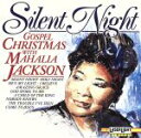 【中古】 【輸入盤】Gospel Christmas: Silent Night/マヘリア・ジャクスンVariousArtists