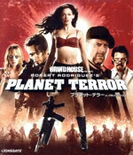 【中古】 プラネット・テラー　in　グラインドハウス（Blu−ray　Disc）／ローズ・マッゴーワン,フレディ・ロドリゲス,マイケル・ビーン,ジェフ・フェイヒー,ジョシュ・ブローリン,マーリー・シェルトン,クエンティン・タランティーノ,ロバート