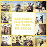  Fantasia　Flamenca／パコ・デ・ルシア