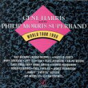 【中古】 【輸入盤】World Tour 1990/GeneHarris