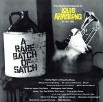 【中古】 【輸入盤】A　Rare　Batch　Of　Satch　＋　The　Authentic　Sound　Of　Louis　Armstrong　In　The　’30s　＋　12（import）／ルイ・アームストロング