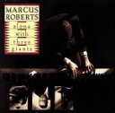 【中古】 【輸入盤】Alone With Three Gaints/MarcusRoberts