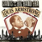 【中古】 【輸入盤】Giants　of　the　Big　Band　Era／ルイ・アームストロング