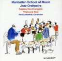 ManhattenSchoolOfMusicManhattanSchoolofMusicJazzOrchestra販売会社/発売会社：SeaBreezeVista発売年月日：1995/10/17JAN：0017231451426