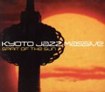 KYOTO　JAZZ　MASSIVE販売会社/発売会社：Compost発売年月日：2002/11/26JAN：0667548508421