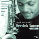 【中古】 【輸入盤】Think Positive/DerrickJames