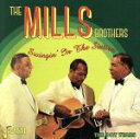 MillsBrothers（アーティスト）販売会社/発売会社：Imports発売年月日：2015/04/21JAN：0604988081220