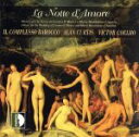 【中古】 【輸入盤】La Notte D’amore/EnsIlComplessoBarocco(アーティスト),Coelh(アーティスト)
