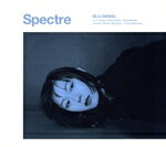  Spectre／BLU−SWING,Yu−ri　Tanaka,Show　Kojima,Shinji　Hasuike,Tomoaki　“Bhutan”　Miyamoto,Yusuke　Nakamura