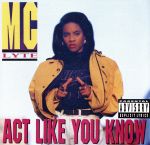 【中古】 【輸入盤】Act　Like　You　Know／MCライト