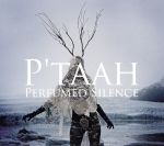 【中古】 【輸入盤】Perfumed　Silence／P’Taah（アーティスト）