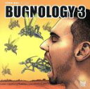 【中古】 【輸入盤】Bugnology 3/SteveBug(アーティスト)(2)