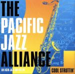 ThePacificJazzAlliance販売会社/発売会社：PlanetEarth（Indi）発売年月日：1994/03/22JAN：0754775010022