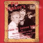 【中古】 【輸入盤】Vol．　2−Salute　to　Saloon　Tunes／PatYankee 【中古】afb