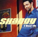 【中古】 【輸入盤】It　Wasn’t　Me／シャギー