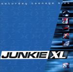 【中古】 【輸入盤】Saturday　Teenage　Kick／ジャンキーXL