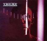 トリッキー販売会社/発売会社：4th＆Broadway発売年月日：1996/10/14JAN：0042285476729