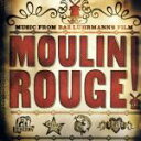 【中古】 【輸入盤】Moulin　Rouge／マイアクリスティーナ・アギレラCarolineO’ConnorP！NKNicoleKidmanリル・キムデビッド・ボウイファットボーイ・スリムVariousArtists