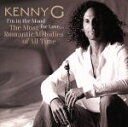【中古】 【輸入盤】I’m in the Mood for Love: Most Romantic Melodies/ケニー・G