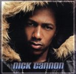 NickCannon（アーティスト）販売会社/発売会社：Jive発売年月日：2003/12/10JAN：0012414850027