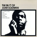 【中古】 【輸入盤】Best of/ジョン・コルトレーン