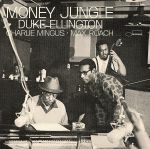 【中古】 【輸入盤】Money　Jungle／デューク・エリントン