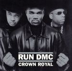 【中古】 【輸入盤】Crown　Royal／RUN　D．M．C．