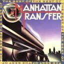 【中古】 【輸入盤】Best of/マンハッタン・トランスファー