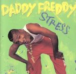 【中古】 【輸入盤】Stress／DaddyFreddy