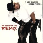 【中古】 【輸入盤】P　Diddy　＆　Bad　Boy：　We　Invented　the　Remix　1／P．ディディ＆バッド・ボーイ・レコード