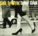 【中古】 【輸入盤】Cool Struttin/ソニー・クラーク
