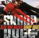 【中古】 【輸入盤】Dead Man Walking／スヌープ ドッグ