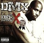  Definition　of　X：　The　Pick　of　the　Litter／DMX