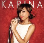 【中古】 【輸入盤】First　Love／karina