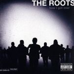 【中古】 【輸入盤】How　I　Got　Over／ザ・ルーツ
