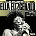 【中古】 【輸入盤】Jazz Collector Edition/エラ・フィッツジェラルド