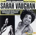 【中古】 【輸入盤】Jazz Collector’s Edition/サラ・ヴォーン