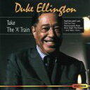 【中古】 【輸入盤】Take the a Train/デューク・エリントン