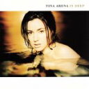 【中古】 【輸入盤】In Deep/ティナ・アリーナ
