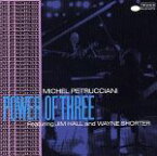 【中古】 【輸入盤】Power　of　Three／ミシェル・ペトルチアーニ