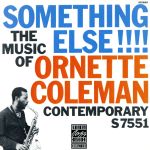 š ͢סSomethingElseTheMusicOfOrnetteColemanͥåȡޥ