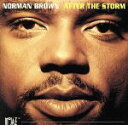 【中古】 【輸入盤】After the Storm/ノーマン・ブラウン
