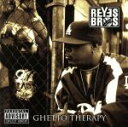 【中古】 【輸入盤】Ghetto Therapy/ReyesBrothers